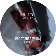 Prostitutes[Mira] - Not Vocal(80's Rap Instrumentals & Dubs Mix)(ACM004)