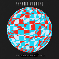 All Of the People (RAC Mix)
