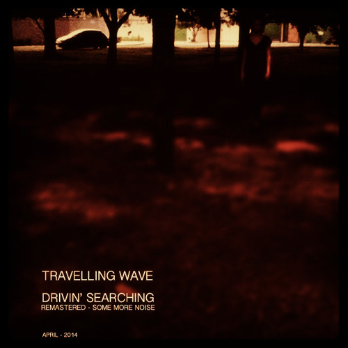 Drivin' Searching - REMASTERED