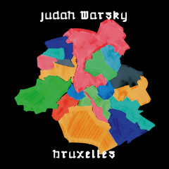 Judah Warsky - Bruxelles, Capitale De L'Europe