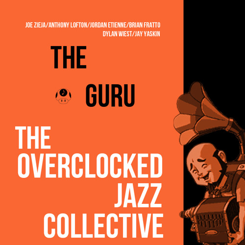 The Guru (The OC Jazz Collective)
