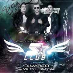 DJ MATKOO, DJ MS, MATT BONAZZI - S CLUB VOL.5 (2014)