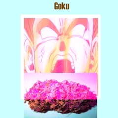 Goku Feat. Drastic, BlackHaze, and J-Malo-D