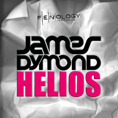 James Dymond - Helios (Original Mix) [Fenology]