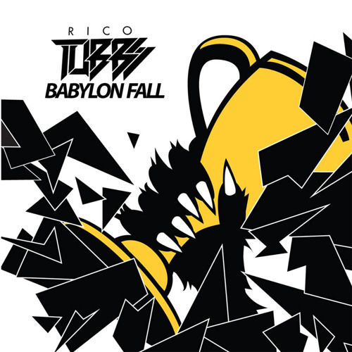 Rico Tubbs - Babylon Fall (Sharkslayer & First Gift Remix) [FREE DOWNLOAD]