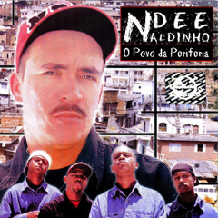 Ndee Naldinho - O Sequestro
