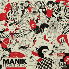 MANIK - Wanna Feel