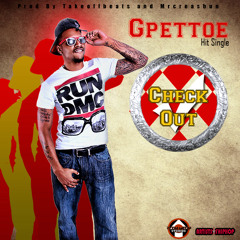 G'Pettoe-I Check Out Produced By Mr. Creashaun