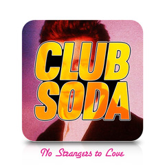No Strangers To Love