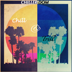 What What In The Trap (Prod. By Mr. Carmack) - Chiller Dom
