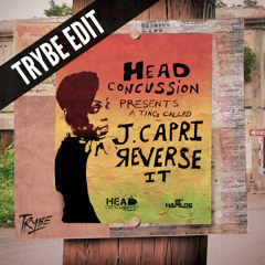 J Capri - Reverse It [Trybe Edit]