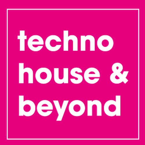 Techno House & beyond
