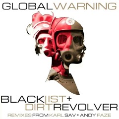Blacklist & Dirt Revolver - Warning (Andy Faze Remix) [Box Set Records] OUT NOW!!