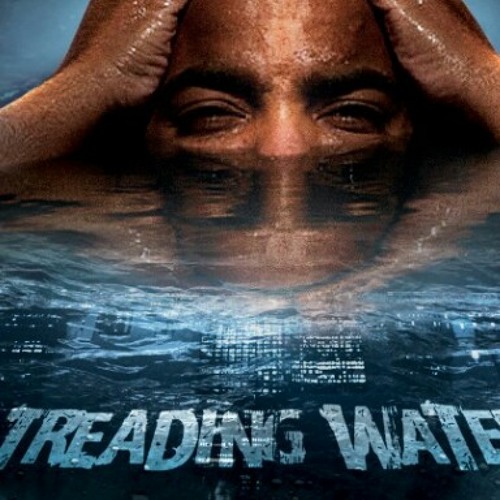 Tread water ft. Sheek Hanif
