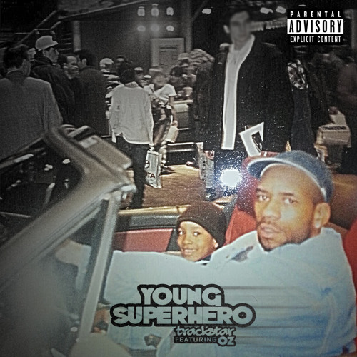 Young Super Hero ft. Oz