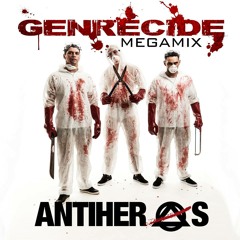 Genrecide - Antiheros Mega Mix