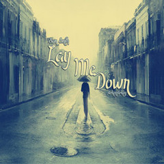Sam Smith - Lay Me Down (cover)