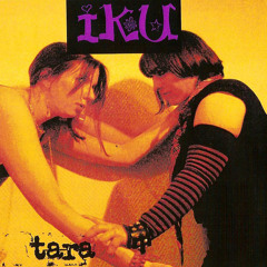 Iku - Tara - EP Tara