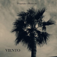 Prágmata x Ruser DC - Viento