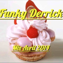 FUNKY DERRICK Discow Mix (April 2014)