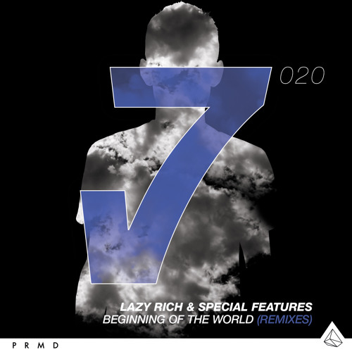 Lazy Rich & Special Features - Beginning Of The World (Spencer Brown Remix)