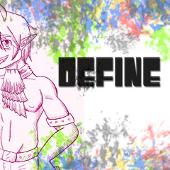 【Kiei - STRIKE】Define Me【UTAUカバー】