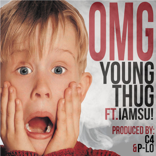 Young Thug - OMG Ft IAMSU! [Prod By. C4] by c4bombs