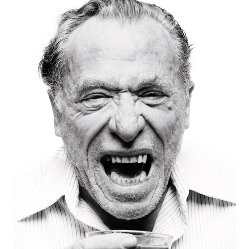 So you want to be a writer - Charles Bukowski