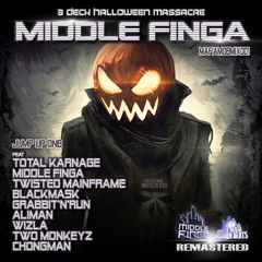 Middle Finga - Monstaz On Beats - 3 Deck Halloween Massacre