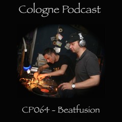 Cologne Podcast 064 with Beatfusion (Berlin, Germany)