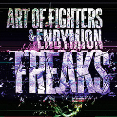 Freaks (with Endymion)