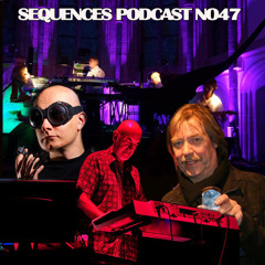 Sequences podcast No 47