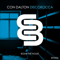 Con Dalton - Discorocca (Original Mix)