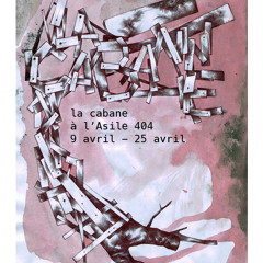 Boucle NoiZe/Ambiant pour expo Asile404_INFRAROUGE [1304k14]
