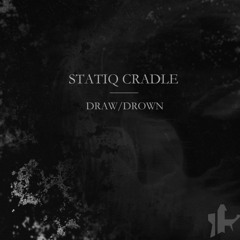 Statiq Cradle - Quazar (Bejevoe Rework)