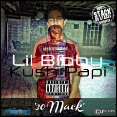 Lil Bibby x Kush Papi - 30 Mack