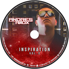 INSPIRATION VOL. 3 - ANDRES RIIOX LIVE SESSION