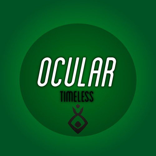 Ocular - Timeless (Chaldar Remix) [Free Download]