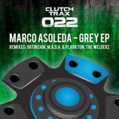 Marco Asoleda " Grey Ep " _Clutch Trax