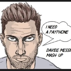 I Need A Payphone Maroon 5 vs Aloe Blacc (Davide Messina Mash-Up)