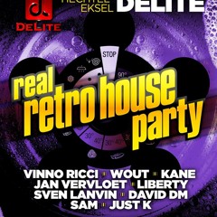 Just-K @ Real Retro House Party (Club Delite)