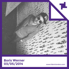 Boris Werner - fabric Promo Mix