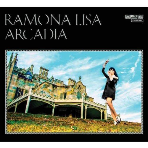 Ramona Lisa - Arcadia
