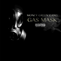 Gas Mask (Prod By Lexi Banks)