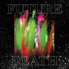 Future Death - Junkhammer