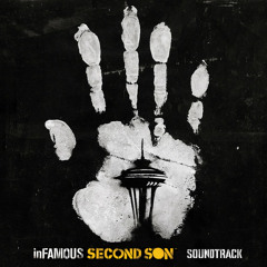 INFAMOUS: SECOND SON SOUNDTRACK- DOUBLE CROSSED (BRAIN AND MELISSA)