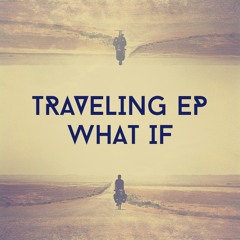 Traveling EP [unsigned]