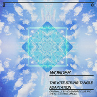 Adventure Club - Wonder (The Kite String Tangle Adaptation)