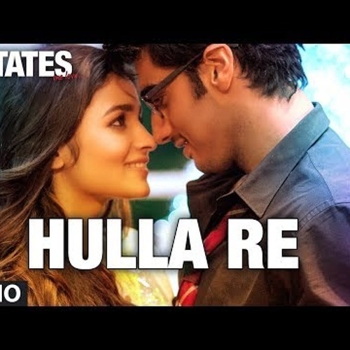 Hulla Re - 2 States