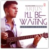 I'll Be Waiting (Kabhi Jo Baadal Barse) | Full Audio Song | Arjun, Arijit Singh